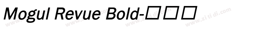 Mogul Revue Bold字体转换